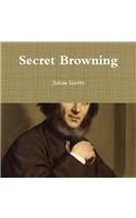 Secret Browning