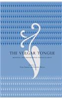 The Vulgar Tongue
