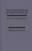 Econometrics of Energy Demand: A Survey of Applications