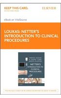 Netter's Introduction to Clinical Procedures Elsevier eBook on Vitalsource (Retail Access Card)