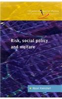 Risk, Social Policy and Welfare
