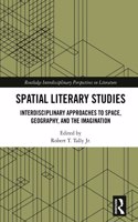 Spatial Literary Studies