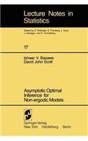 Asymptotic Optimal Inference for Non-Ergodic Models