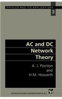 AC and DC Network Theory