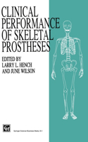 Clinical Perfomance of Skeletal Prostheses