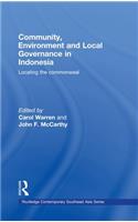 Community, Environment and Local Governance in Indonesia