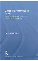 Gated Communities in China
