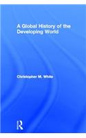 A Global History of the Developing World