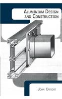 Aluminium Design and Construction
