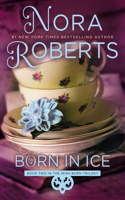Born in Ice: (2 Irish Born Trilogy)