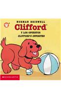 Clifford y los Opuestos/Clifford's Opposites