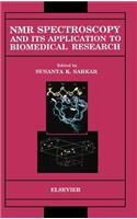 NMR Spectroscopy and Its Application to Biomedical Research