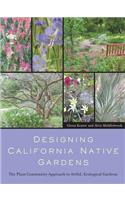 Designing California Native Gardens