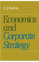 Economics and Corporate Strategy