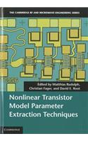 Nonlinear Transistor Model Parameter Extraction Techniques