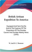 British Artisan Expedition To America