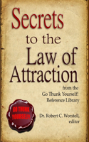 Secrets to the Law of Attraction