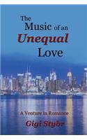 Music of an Unequal Love