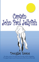 Captain John Paul Jellyfish