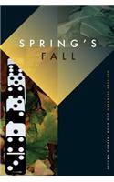 Spring's Fall