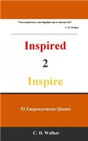 Inspired 2 Inspire