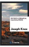 Physico-Chemical Calculations