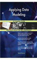 Applying Data Modeling A Complete Guide