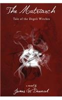 Matriarch: Tale of the Degeli Witches