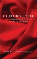 Culturally Ill