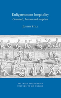 Enlightenment Hospitality: Cannibals, Harems and Adoption