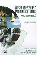 Afro-Cuban Percussion Guide, Bk 3