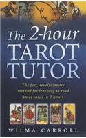 The 2-Hour Tarot Tutor
