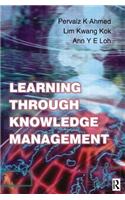 Learning Through Knowledge Management