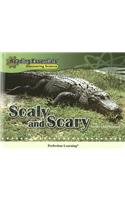 Scaly and Scary