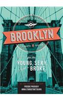 Off Track Planet's Brooklyn Travel Guide for the Young, Sexy, and Broke