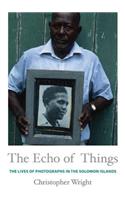 The Echo of Things