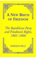 A New Birth of Freedom