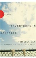 Adventures in Darkness