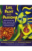 Life, Paint and Passion