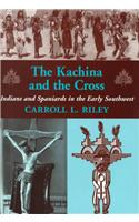 The Kachina and the Cross
