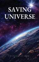 Saving Universe