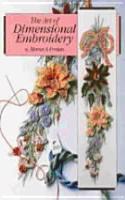 Art of Dimensional Embroidery