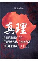 History of Overseas Chinese in Africa to 1911