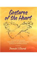 Gestures of the Heart, Second Edition