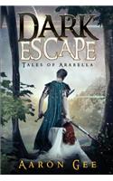 Dark Escape