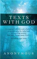 Texts With God