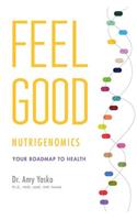Feel Good Nutrigenomics