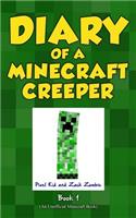 Diary of a Minecraft Creeper Book 1: Creeper Life