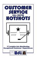 CUSTOMER SERVICE call center HOTSHOTS