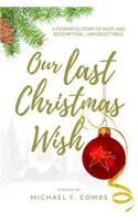 Our Last Christmas Wish